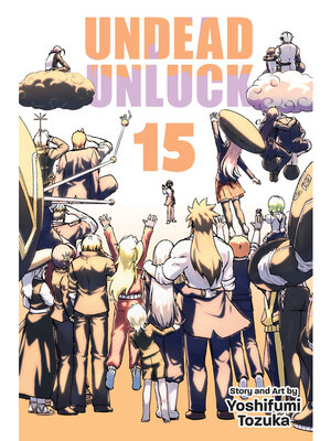 cover image of Undead Unluck, Volume 15